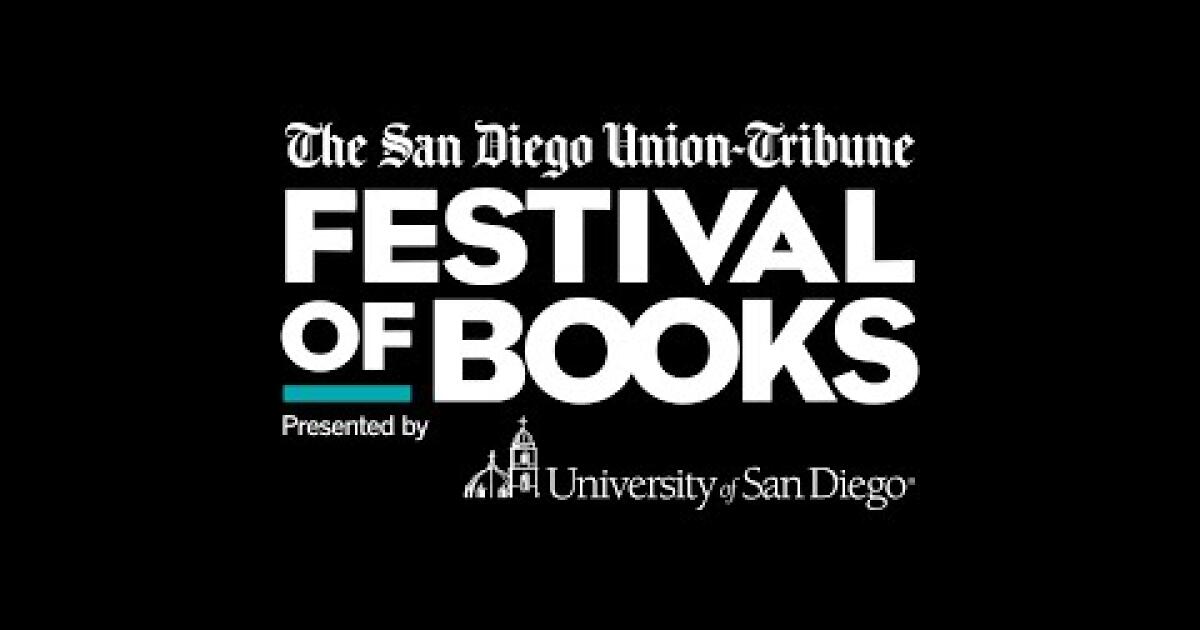 2022 Festival of Books Recap Video The San Diego UnionTribune