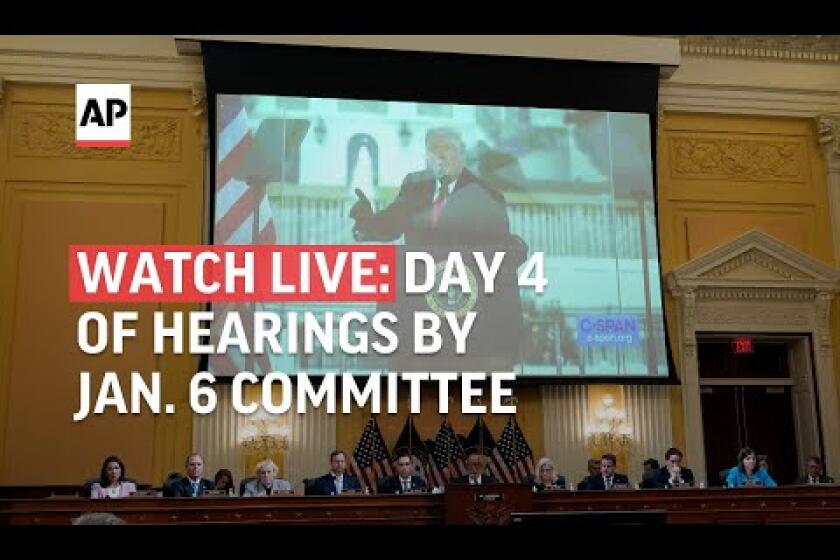 Watch: Day 4 of Jan. 6 committee hearings | AP News