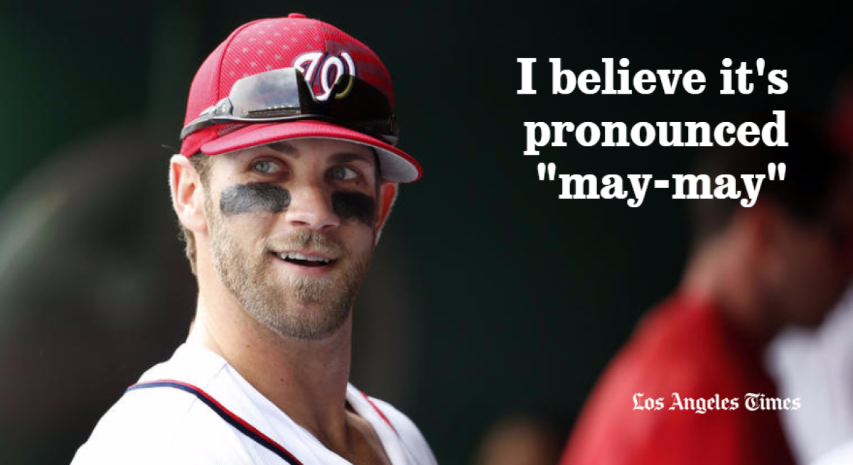 Washington Nationals outfielder Bryce Harper has become a "may-may" with the way he prounounces "meme."