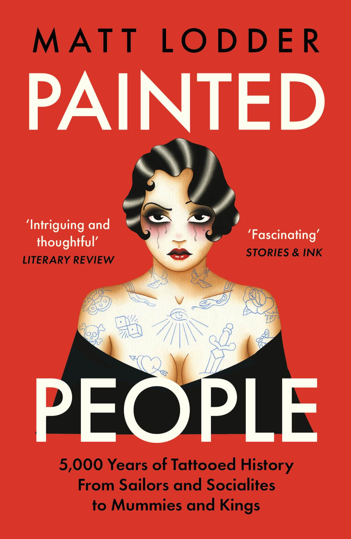Cover of "Painted People: 5,000 Years of Tattooed History 