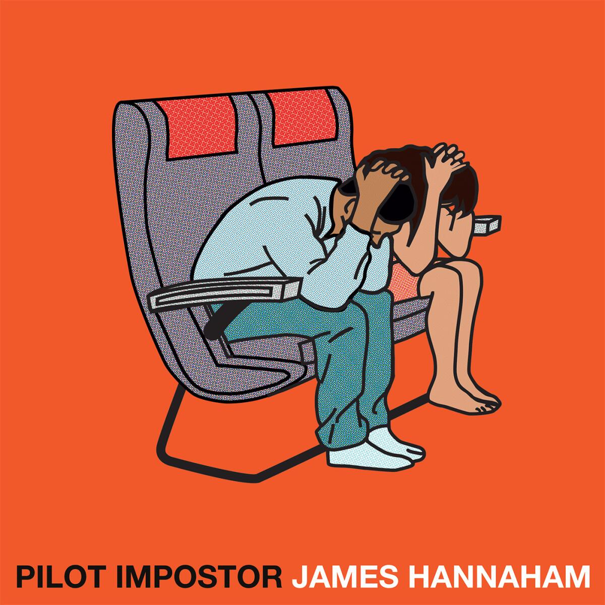 Book jacket for "Pilot Imposter" by James Hannaham.
