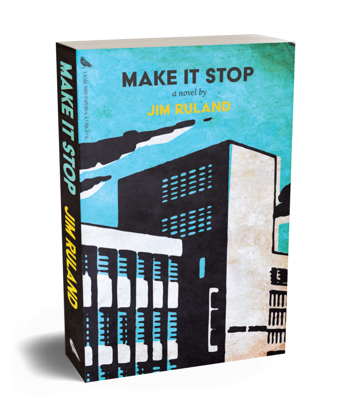 'Make it Stop,' by Jim Ruland