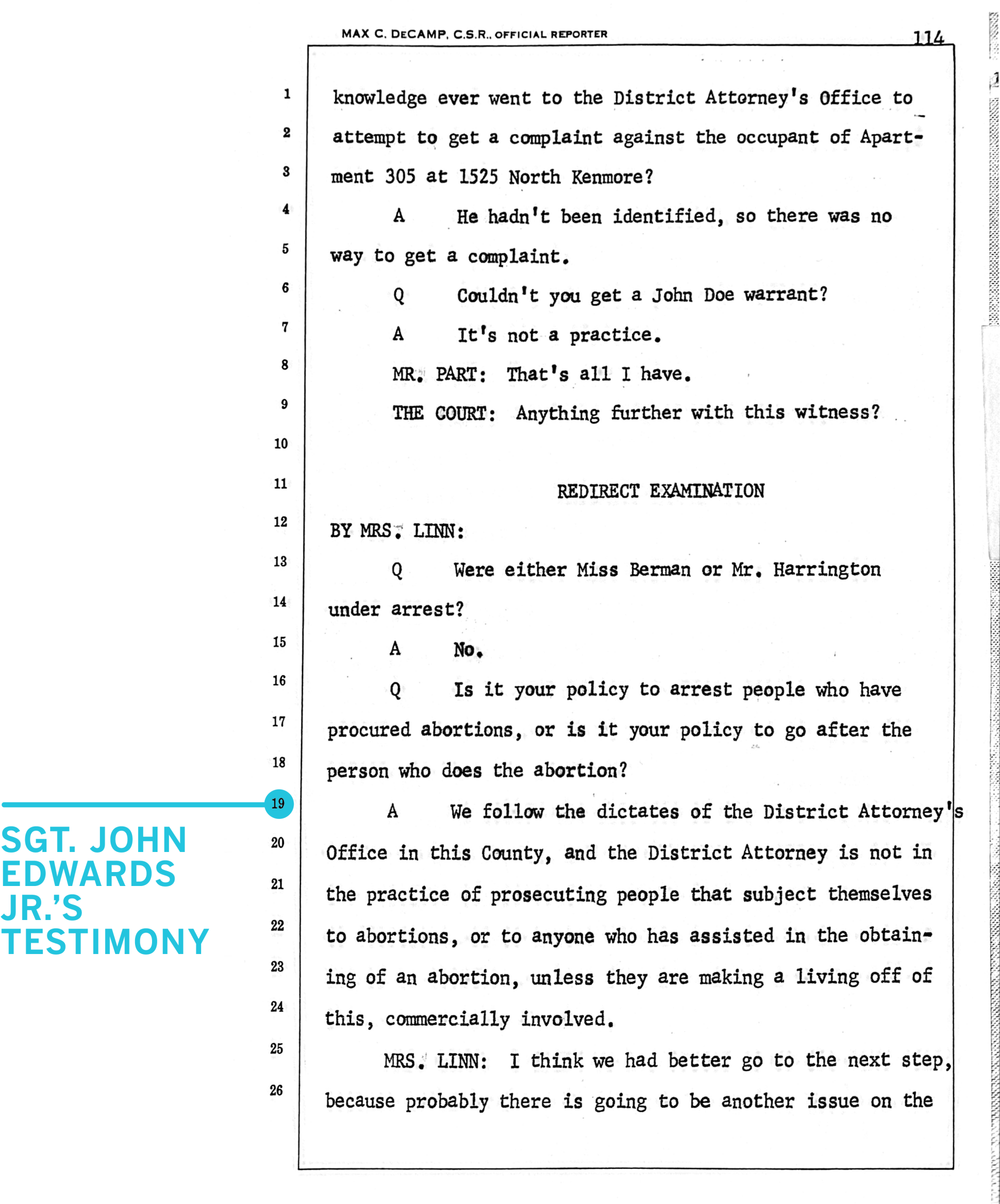 A page of court testimony. "The DA is not in the practice of prosecuting people that subject themselves to abortions"