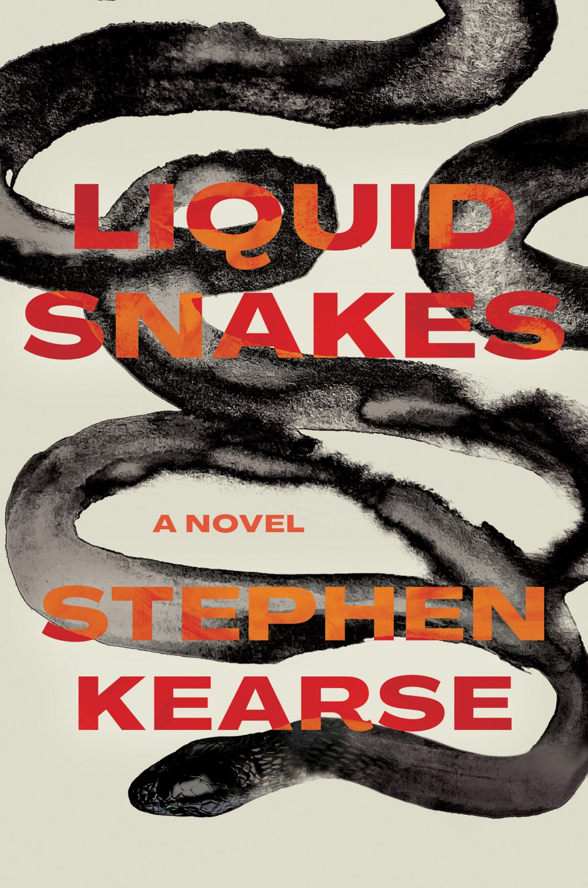 "Liquid Snakes," by Stephen Kearse