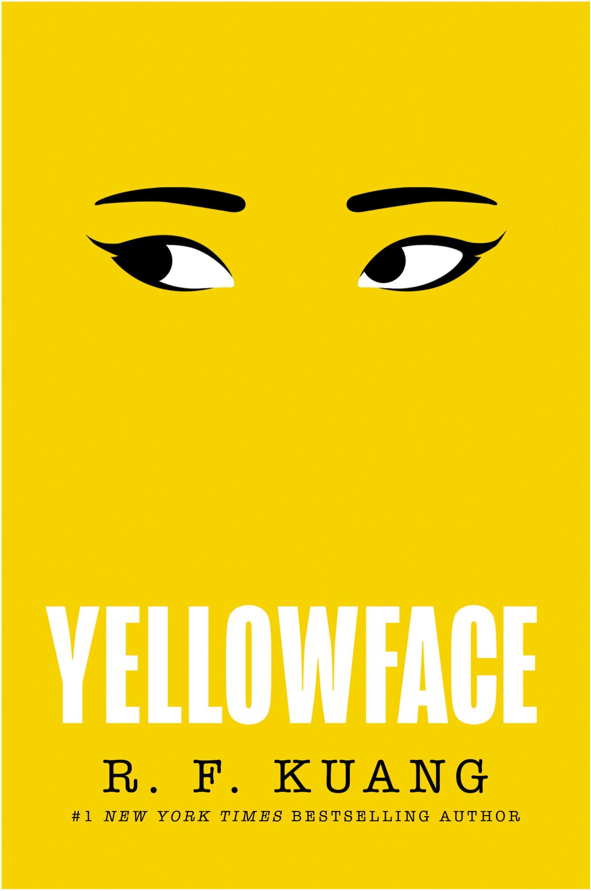 'Yellowface,' by R. F. Kuang bookcover is mostly yellow with two eyes and eyebrows