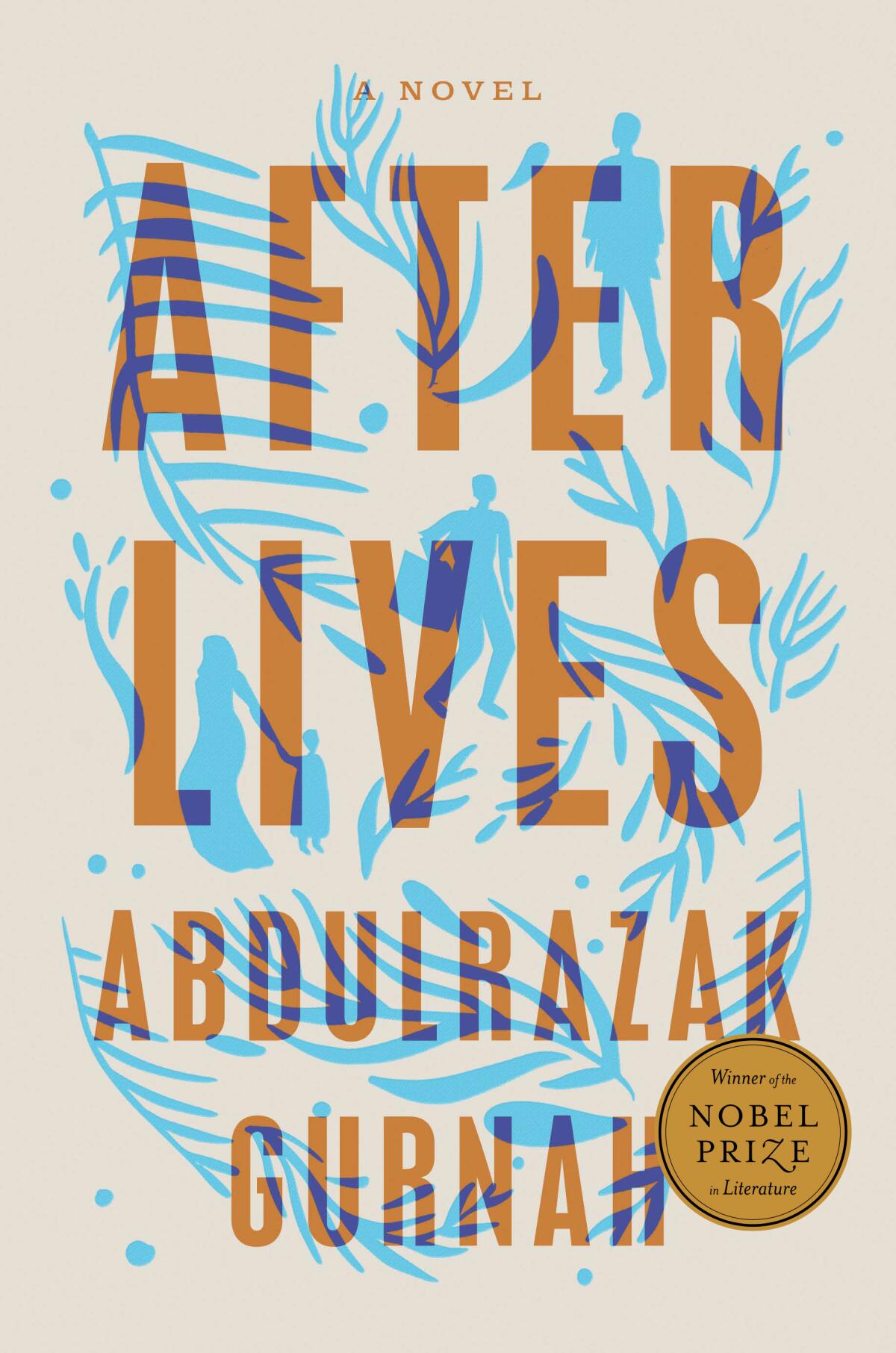 "Afterlives: A Novel" by Abdulrazak Gurnah