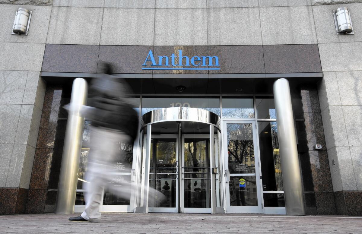 Health insurer Anthem, headquartered in Indianapolis.