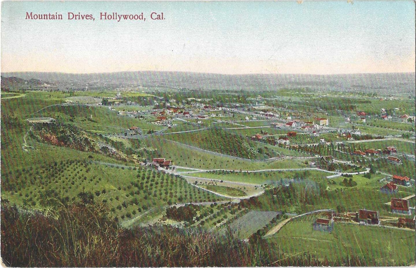 A vintage postcard shows a Hollywood with rolling green hills and a smattering of buildings