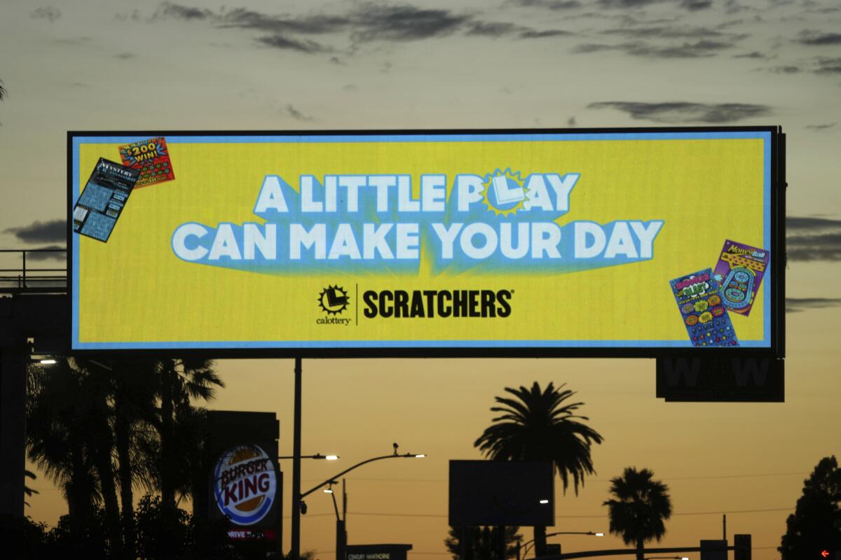 A billboard promoting California Lottery Scratchers.