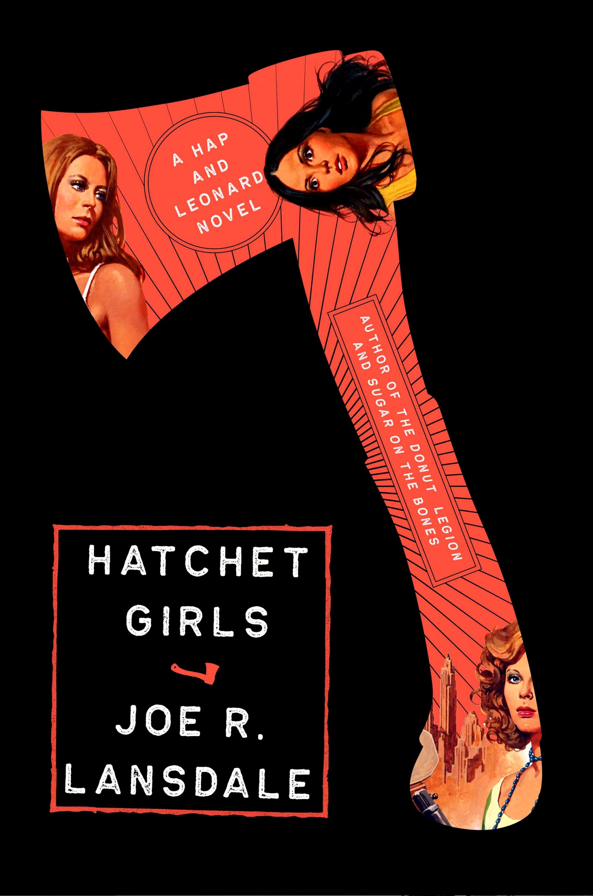 "Hatchet Girls: A Hap and Leonard Novel" by Joe R. Lansdale
