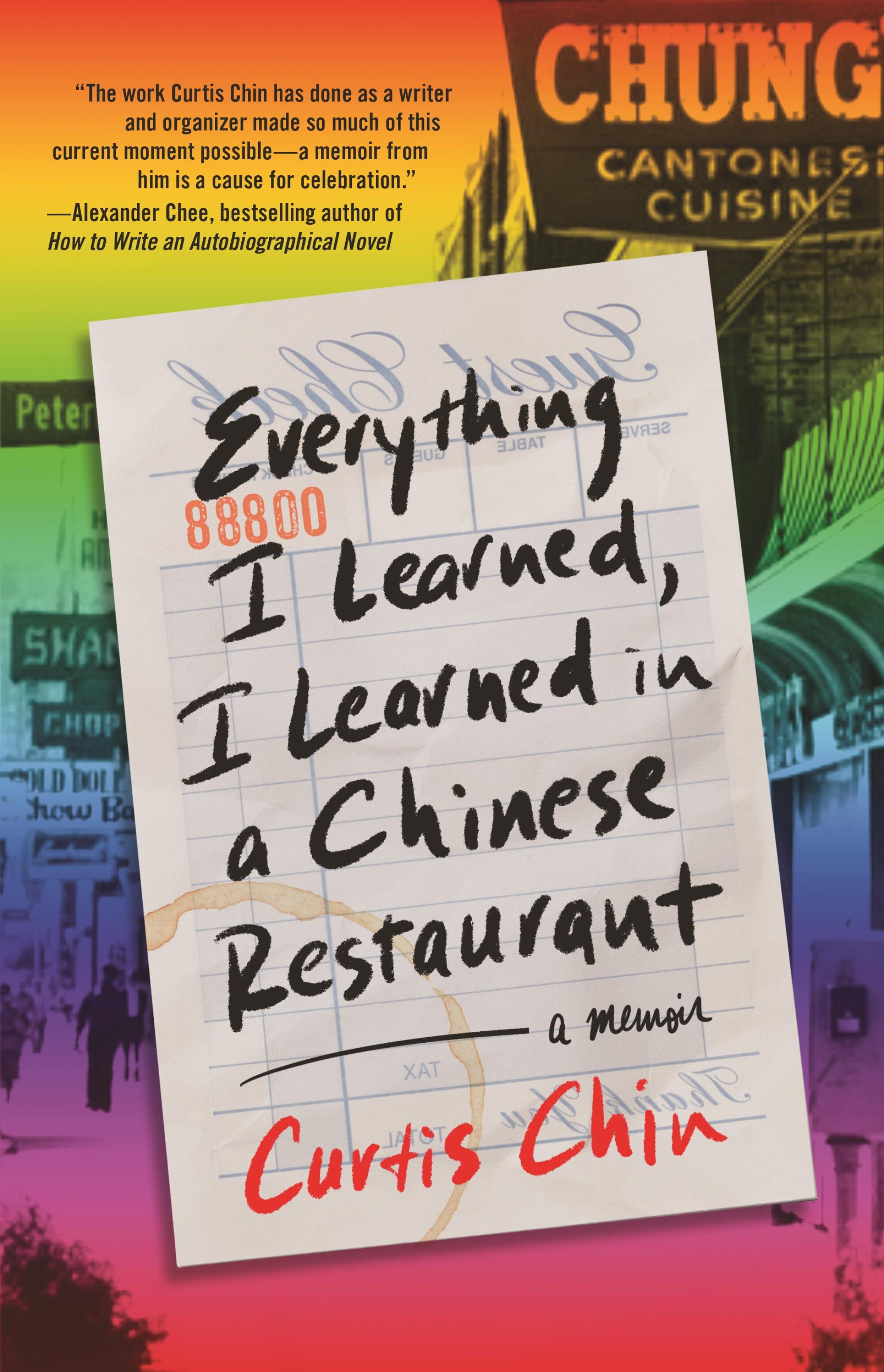 "Everything I Learned, I Learned in a Chinese Restaurant," by Curtis Chin