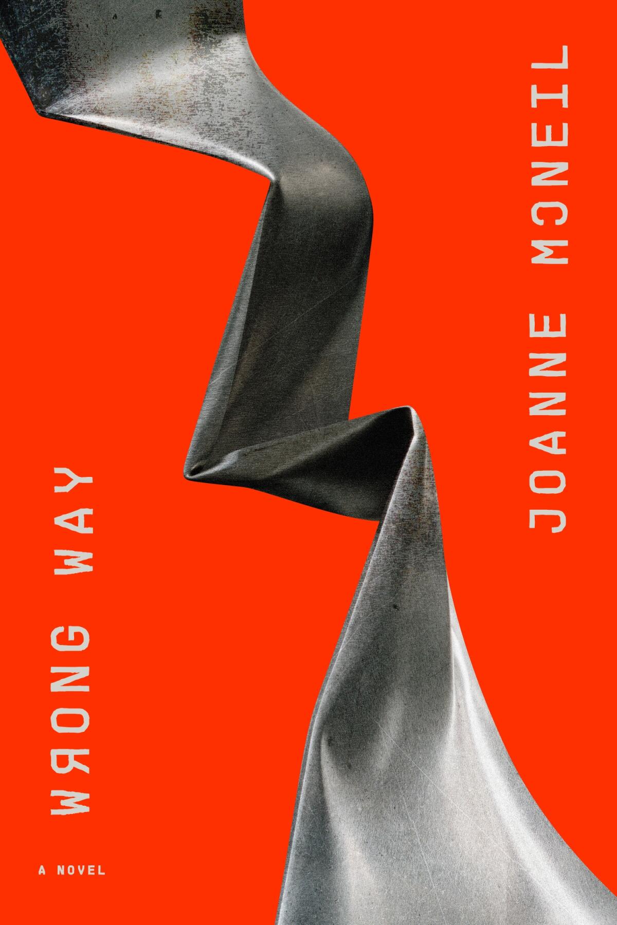 The cover of the book "Wrong Way" features a piece of twisting metal across a red background.