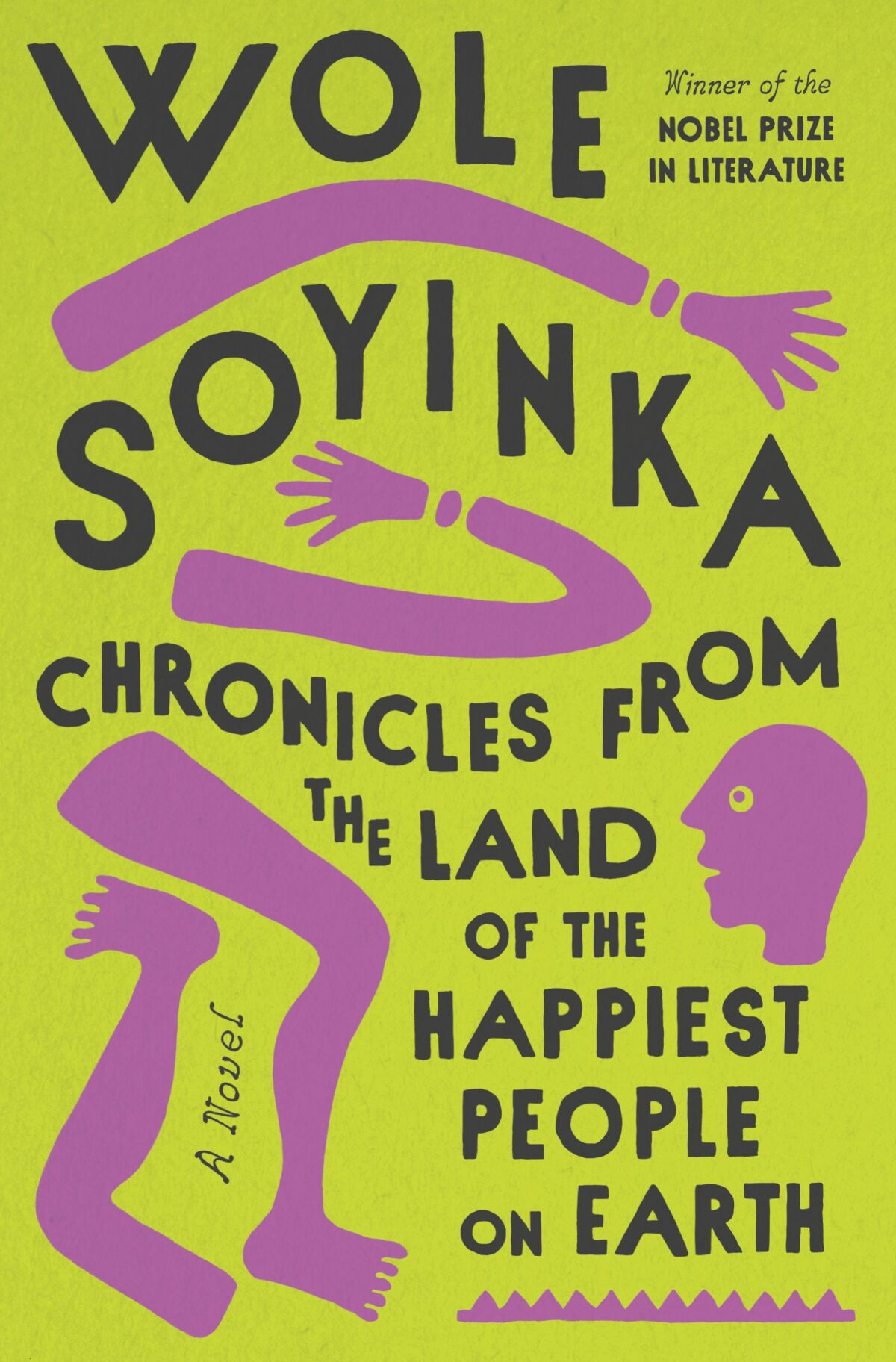 "Chronicles from the Land of the Happiest People on Earth," by Wole Soyinka
