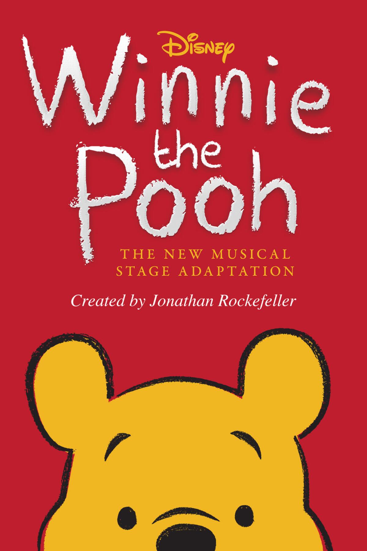 "Winnie the Pooh: The New Musical Adaptation".