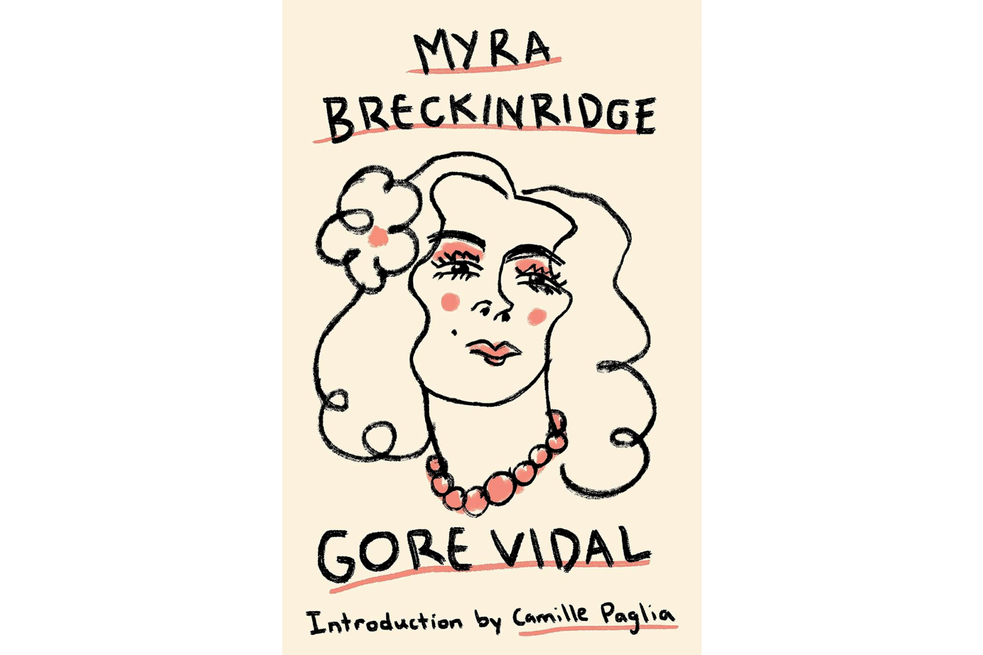 "Myra Breckinridge" by Gore Vidal