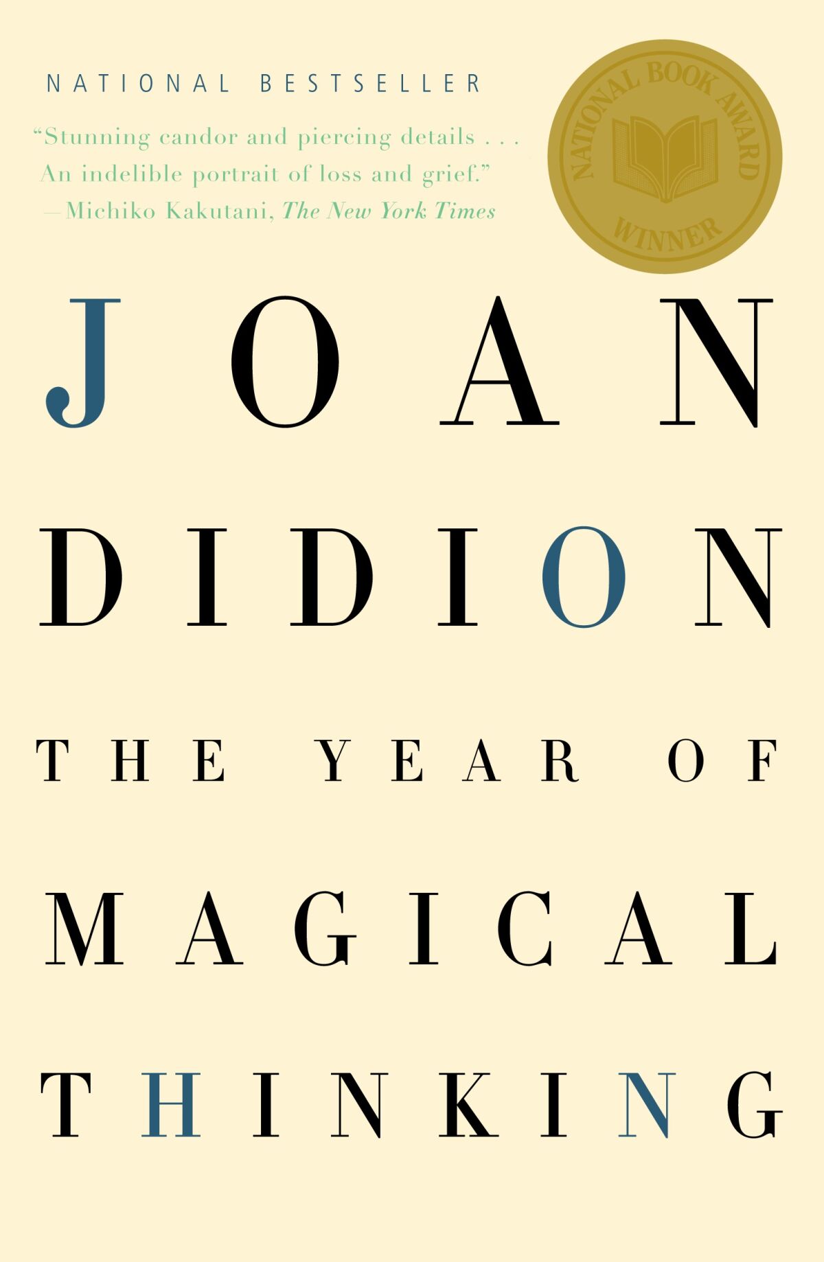 "The Year of Magical Thinking," by Joan Didion