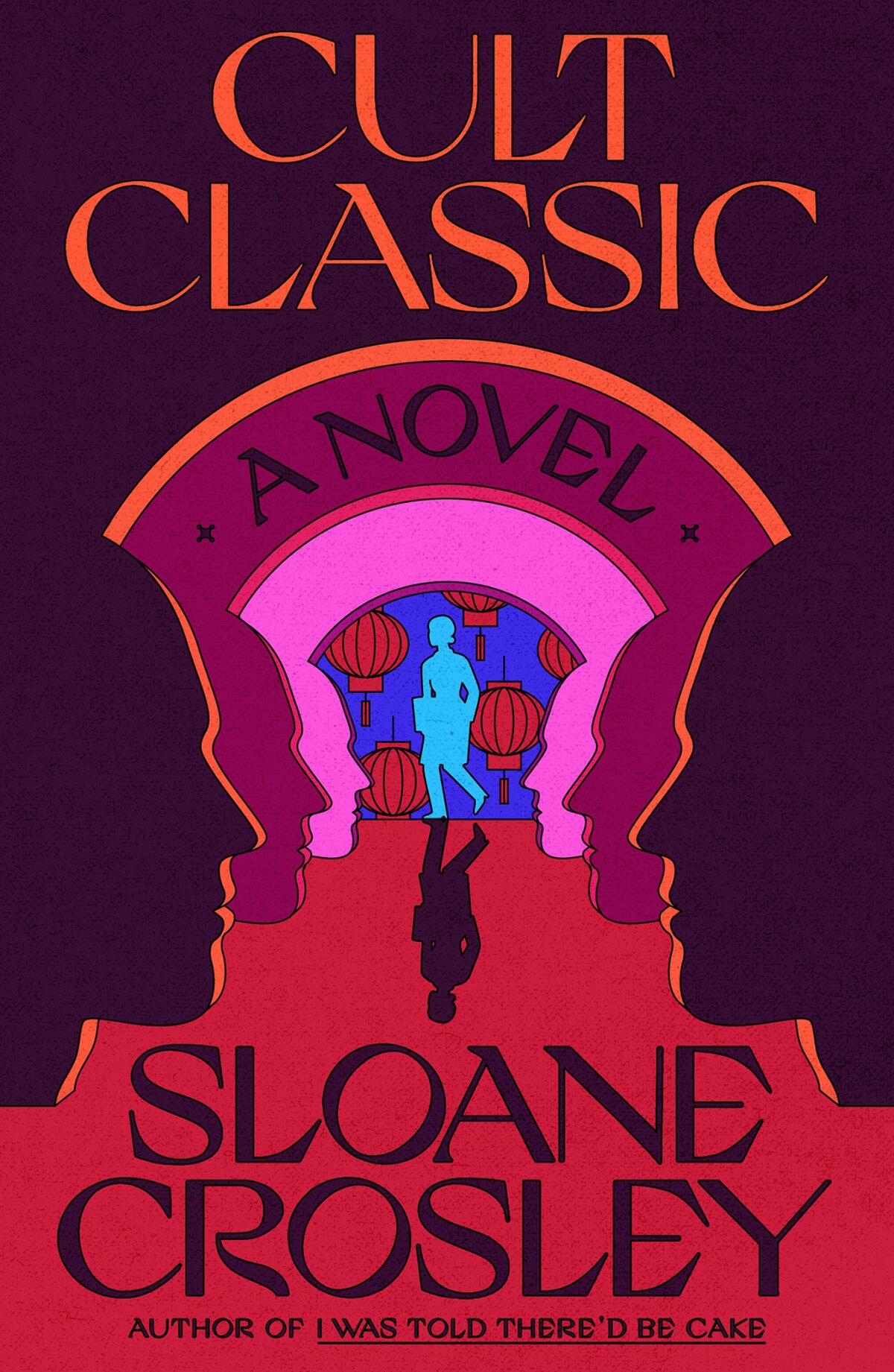 "Cult Classic" by Sloane Crosley