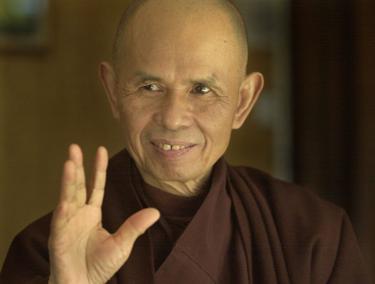 Thich Nhat Hanh (cq) is a famed Buddhist leader, probably second to the Dalai Lama in popularity.