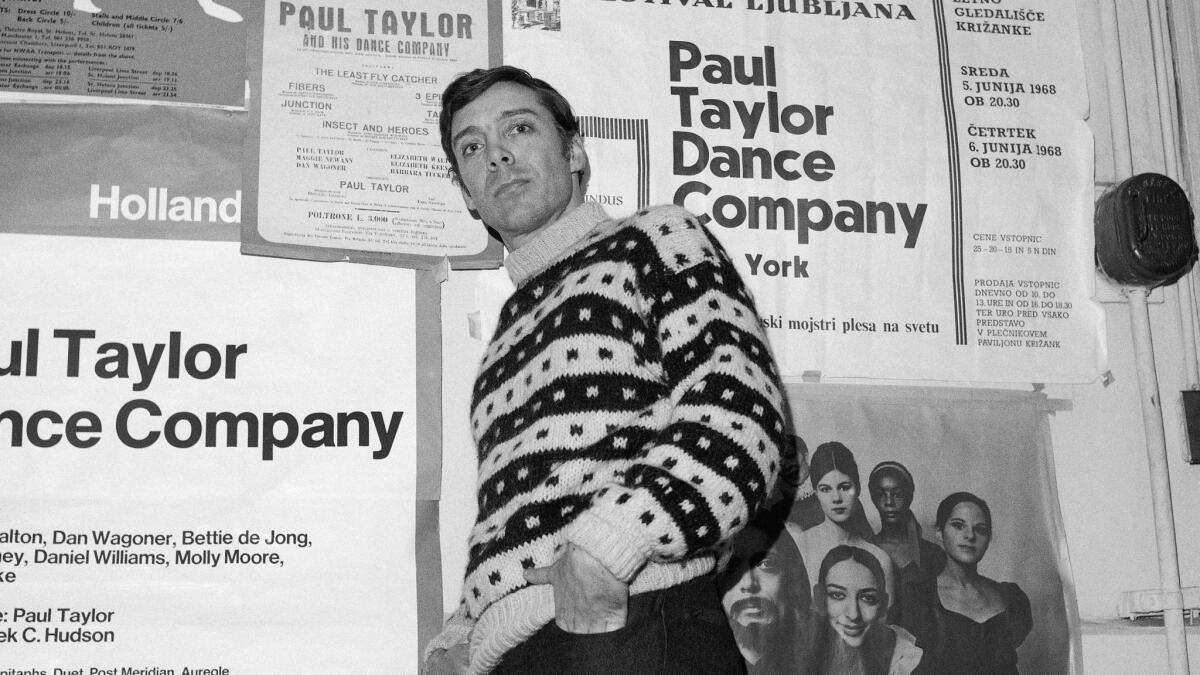 Paul Taylor in 1969. The celebrated dancer and choreographer whose Paul Taylor Dance Company carries on his decades of work died Wednesday in New York.