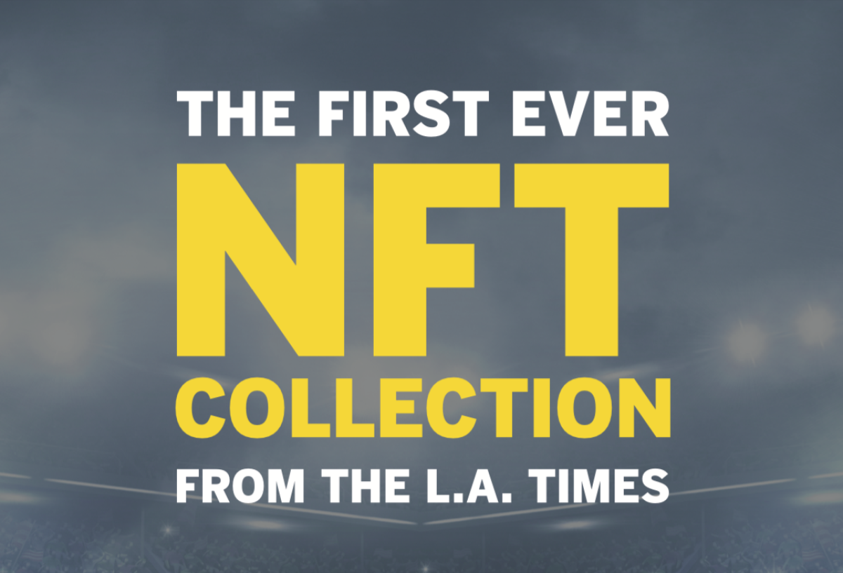 A picture with text states the L.A. Times is announcing its first NFT collection