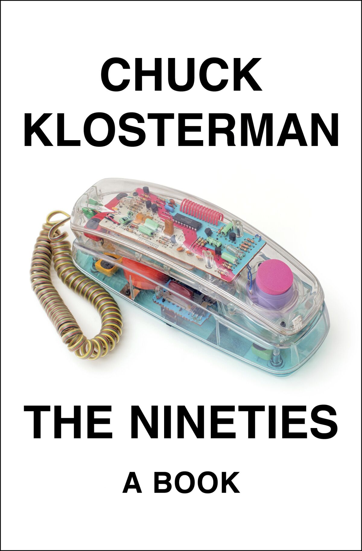This cover image released by Penguin Press shows "The Nineties," by Chuck Klosterman. (Penguin Press via AP)