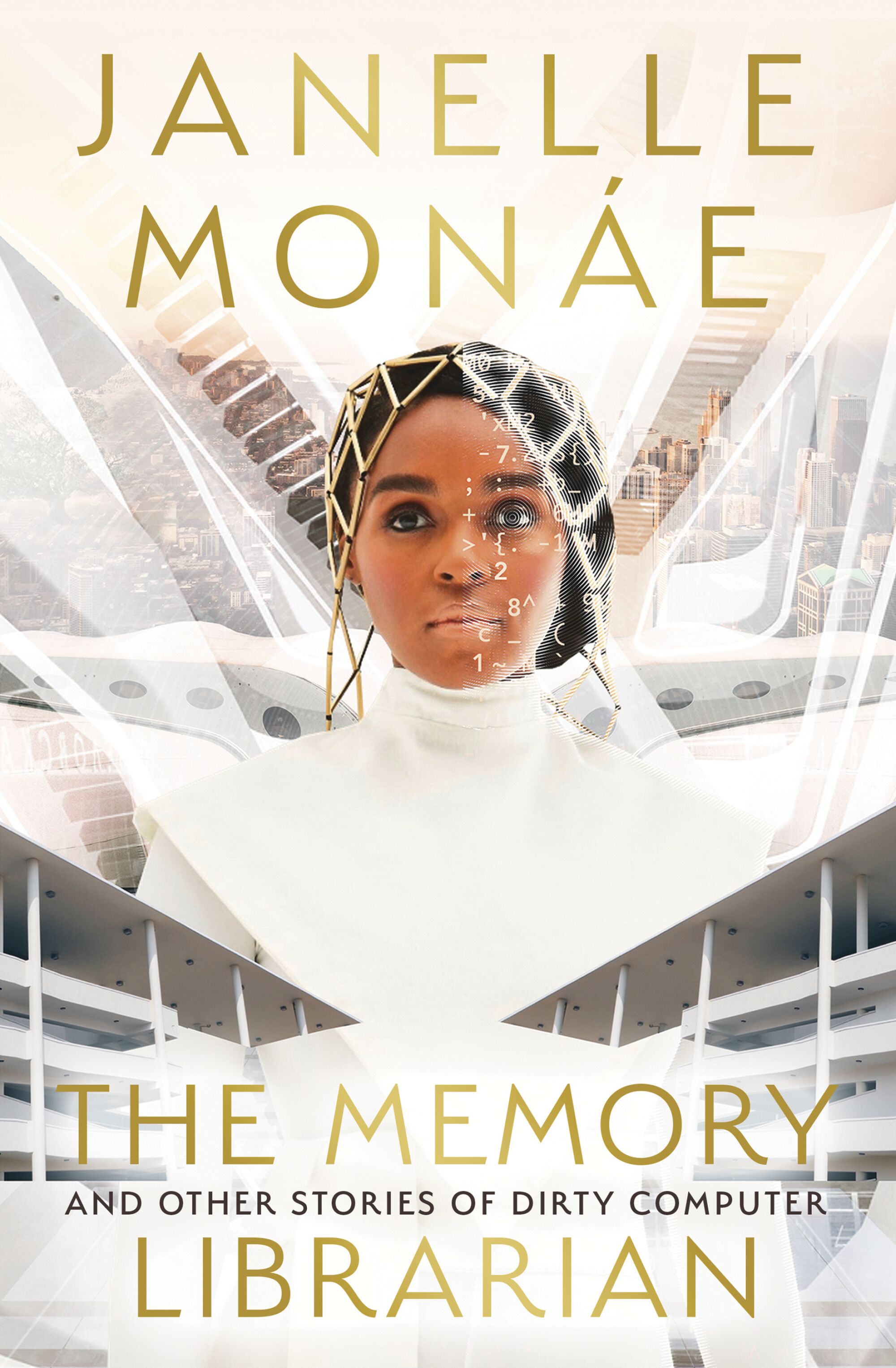 a woman in a futuristic outfit on cover of "The Memory Librarian and Other Stories of Dirty Computer" by Janelle Monae.