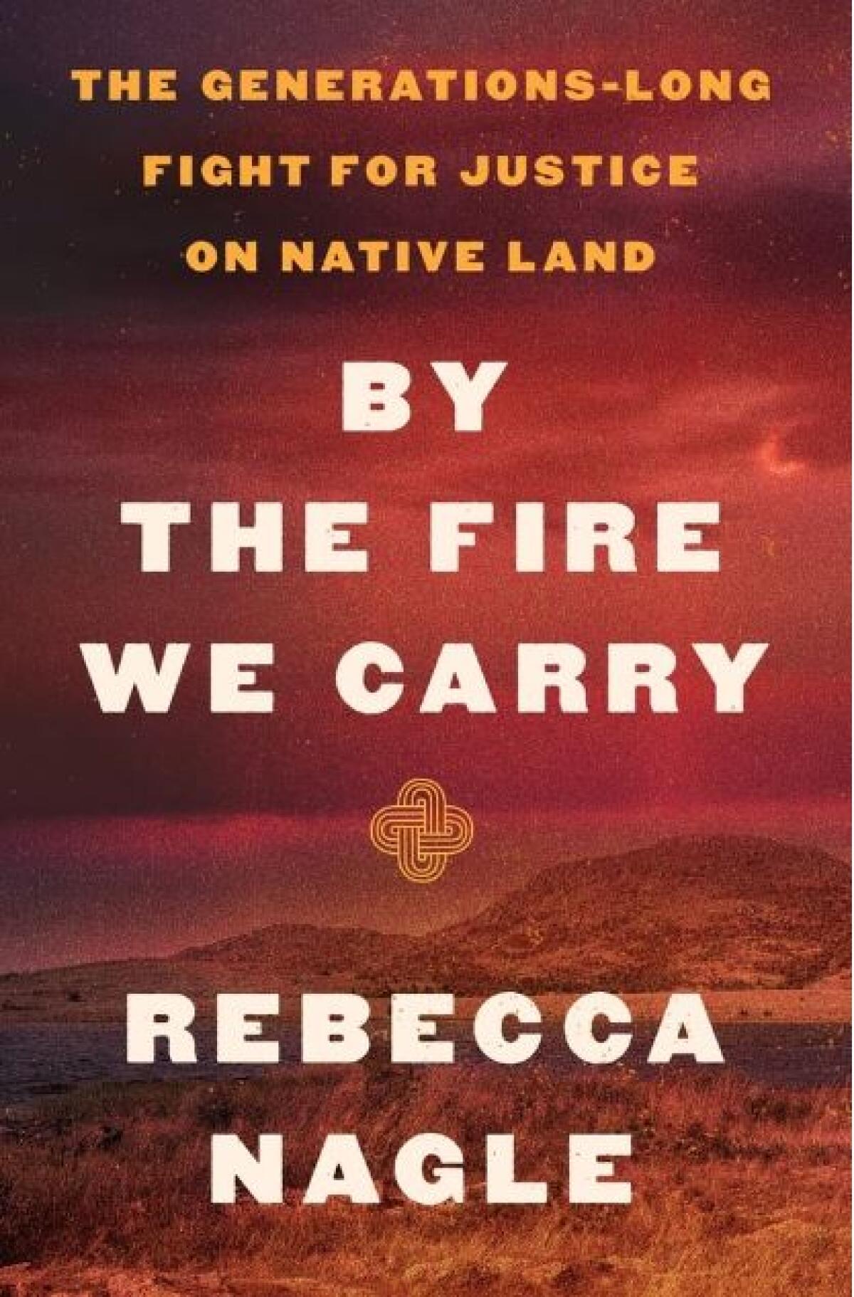 Cover of "For the fire we carry"