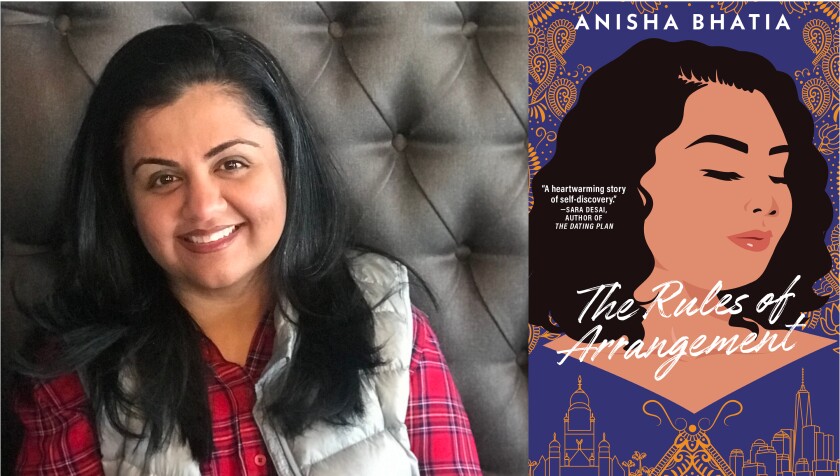 San Diego author Anisha Bhatia and her new book, "The Rules of Arrangement"