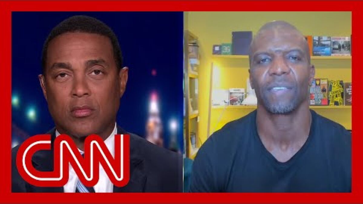 Don Lemon and Terry Crews debate Black Lives Matter merits - Los Angeles  Times