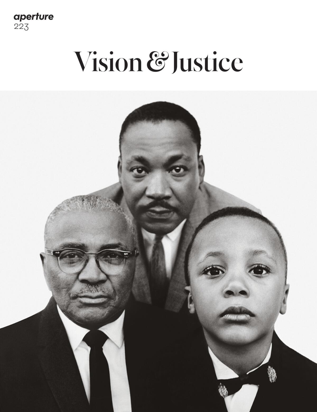 One of two covers of Aperture Magazine\'s Summer 2016, "Vision & Justice" issue with a photo by Richard Avedon. The Rev. Martin Luther King Jr. with his father, the Rev. Martin Luther King, and his son, Martin Luther King III, Atlanta, 1963. (The Richard Avedon Foundation)