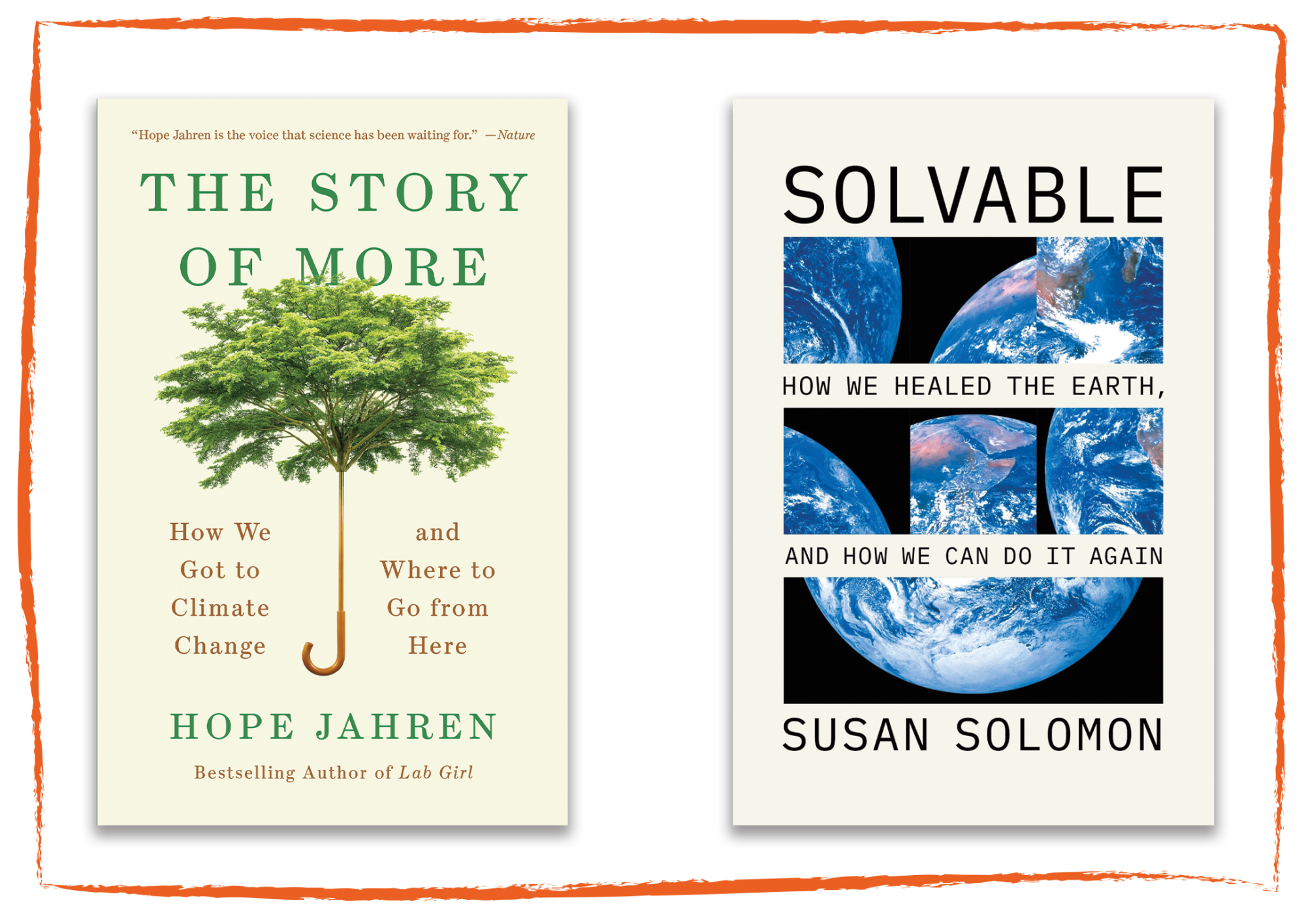 Book covers for "The Story of More: How We Got to Climate Change and Where to Go from Here" and "Solvable"