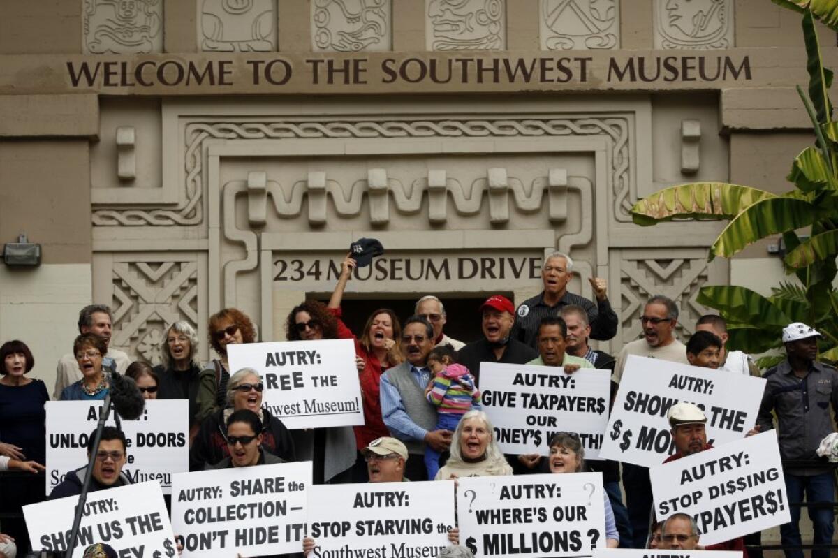 Protesters at the Southwest Museum in Mt. Washington target its overseer, the Autry National Center of the American West. They contend that the Autry, which opens the 99-year-old site only on Saturdays, has failed to live up to an obligation to fully revive operations.