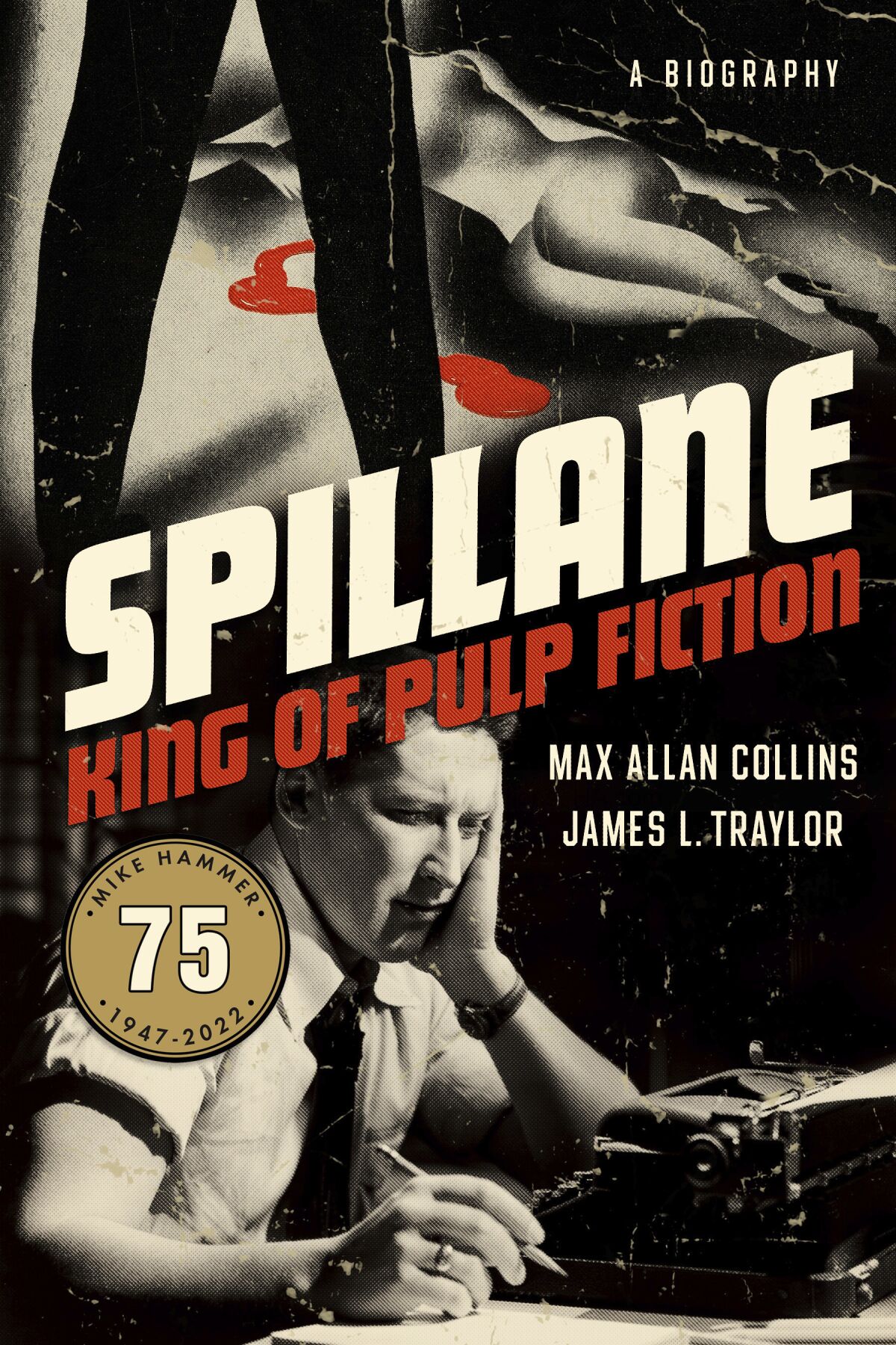 This cover image released by Mysterious Press shows “Spillane: King of Pulp Fiction” by Max Allan Collins and James L. Traylor (Mysterious Press via AP)