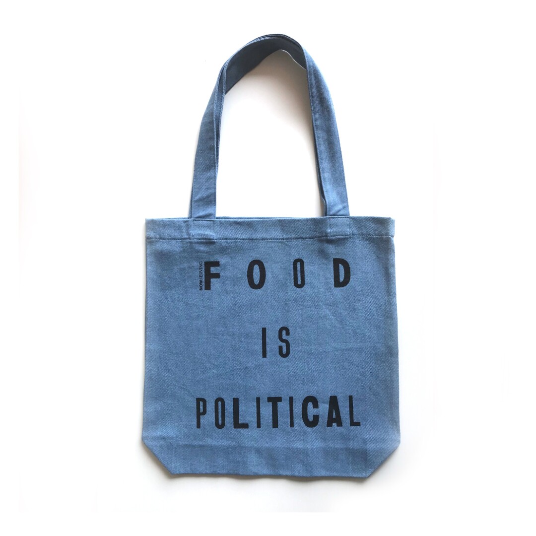 GIFT GUIDE - ONLINE PEOPLE: Now Serving Food is Personal/Food is Political denim tote