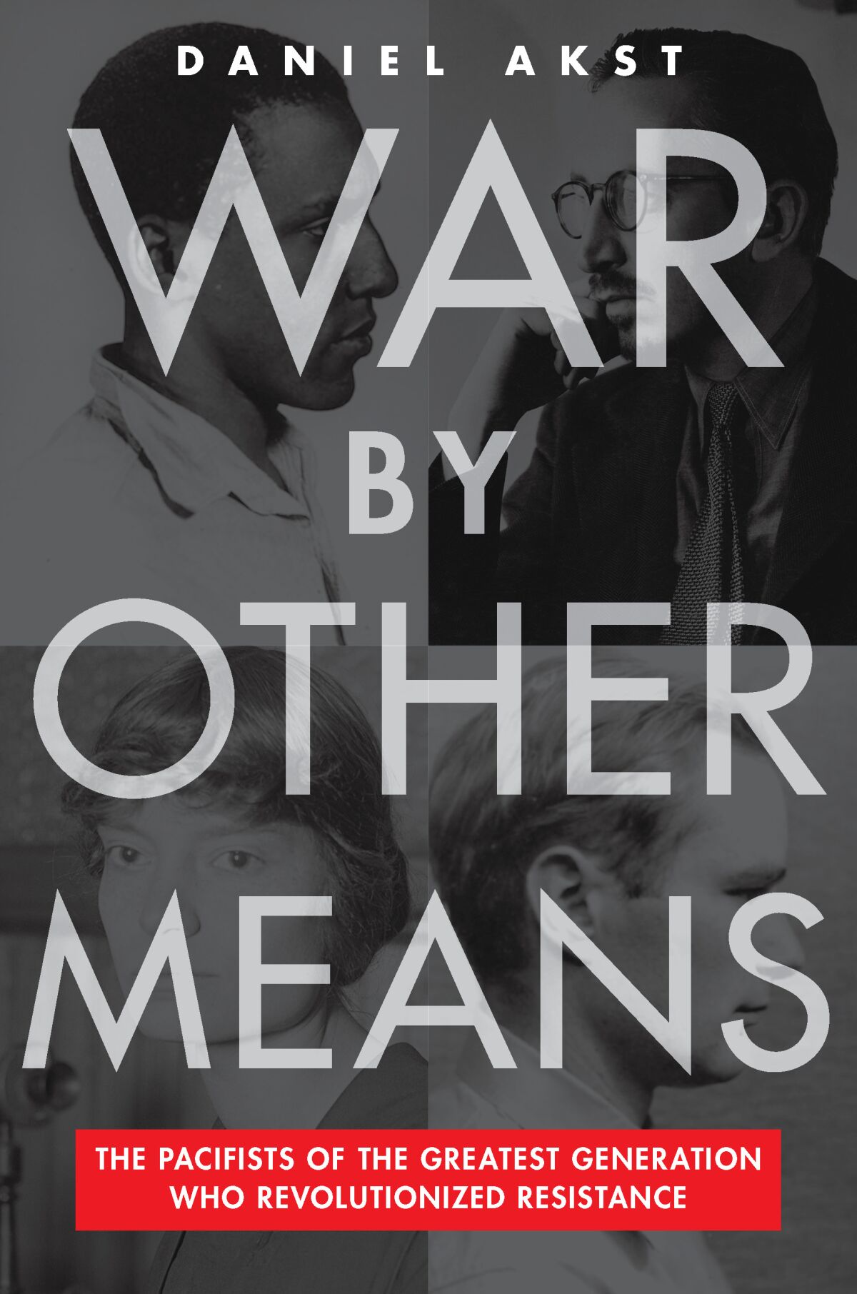 "Guerre par d'autres moyens," par Daniel Akst