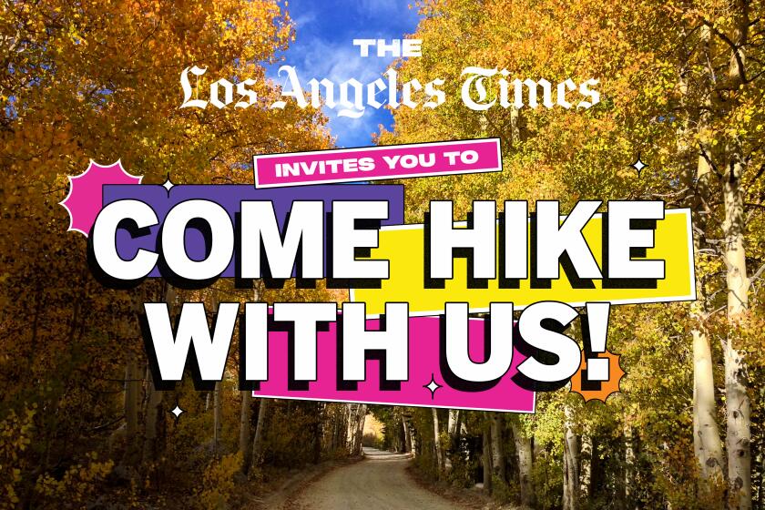 Graphic that reads "The Los Angeles Times invites you to come hike with us" over a photo of a fall scene 