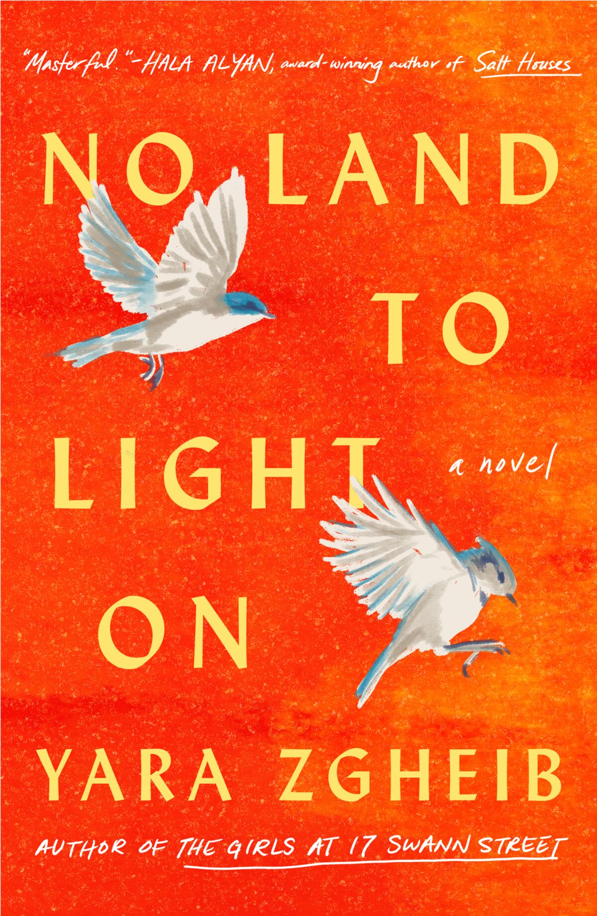 Book cover of "No Land to Light On" by Yara Zgheib