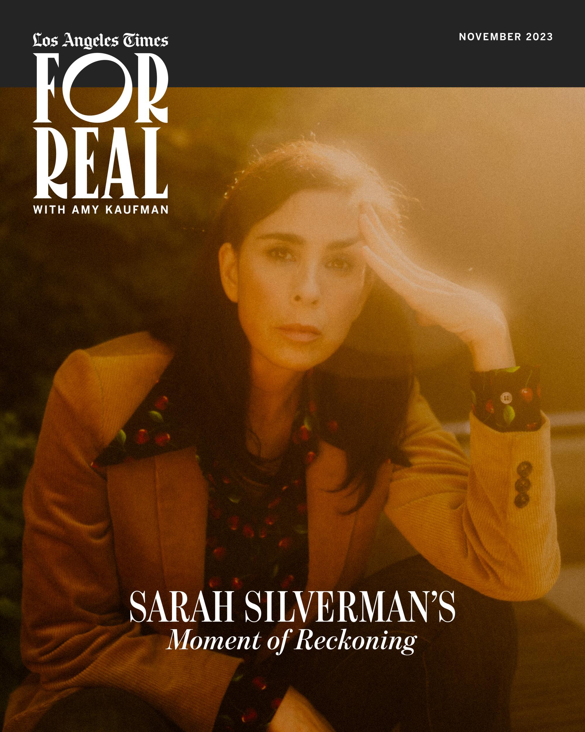 For Real with Amy Kaufman's Sarah Silverman digital cover
