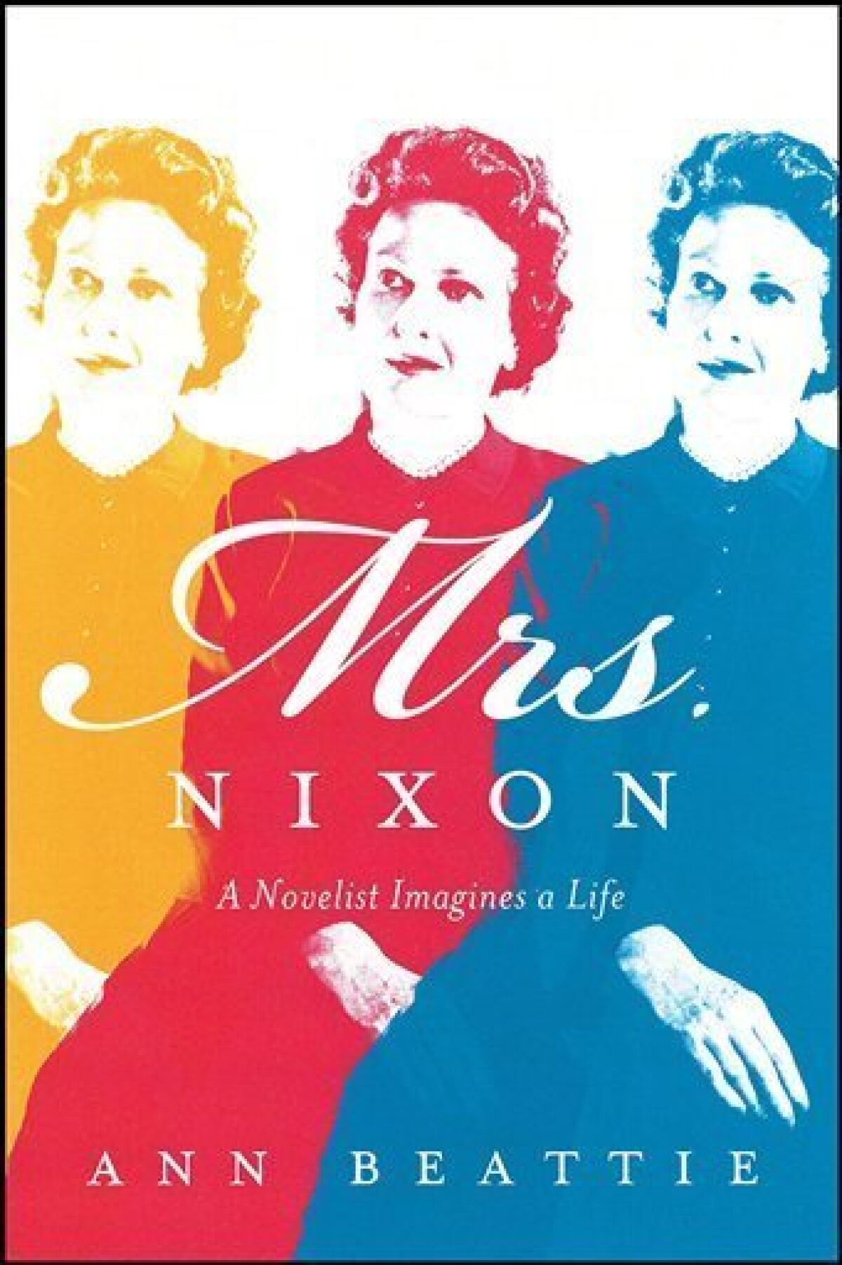 In this book cover image released by Scribner, "Mrs. Nixon: A Novelist Imagines a Life," by Ann Beattie, is shown. (AP Photo/Scribner)