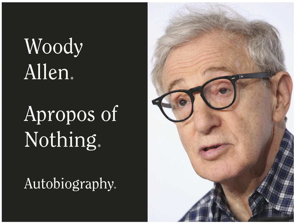 A book cover image for Woody Allen's autobiography, "Apropos of Nothing," is shown with a photo of the filmmaker.
