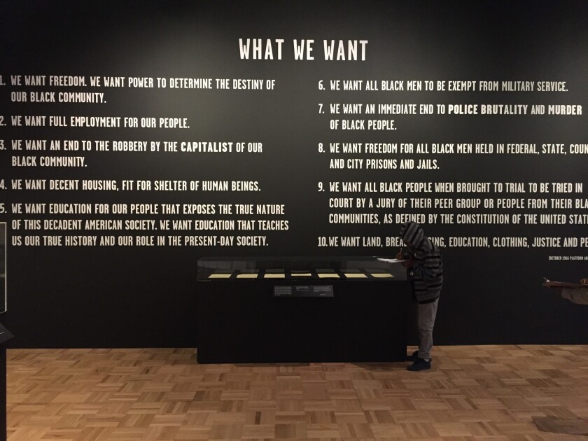 In a new exhibit, the Oakland Museum of California explores the Black Panther Party, founded in North Oakland in 1966. Its seminal document, the 10-Point Program, is replicated on the wall. The display case contains a draft of the original, written by Huey Newton and Bobby Seale.