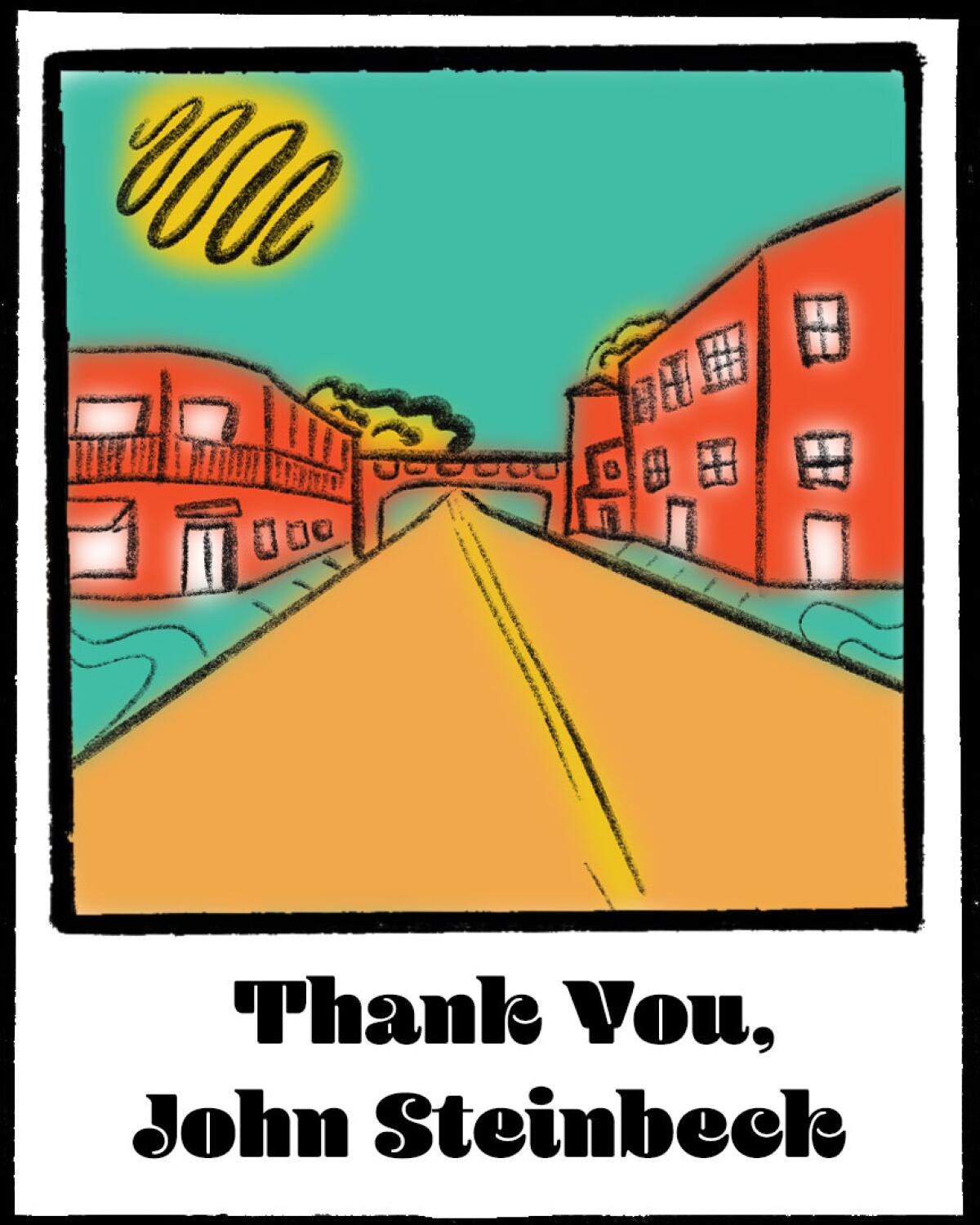 Una ilustración de una carretera con edificios a ambos lados y las palabras "Gracias, John Steinbeck".