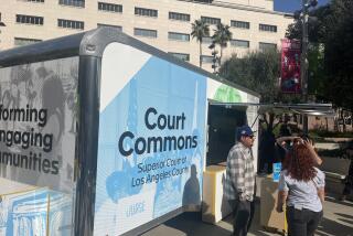 Los Angeles County Superior Court officials will offer self help and other resources in a trailer.