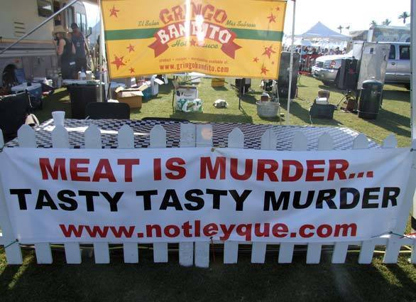 A sign that had vegans screaming at this weekends Stagecoach barbecue competition.