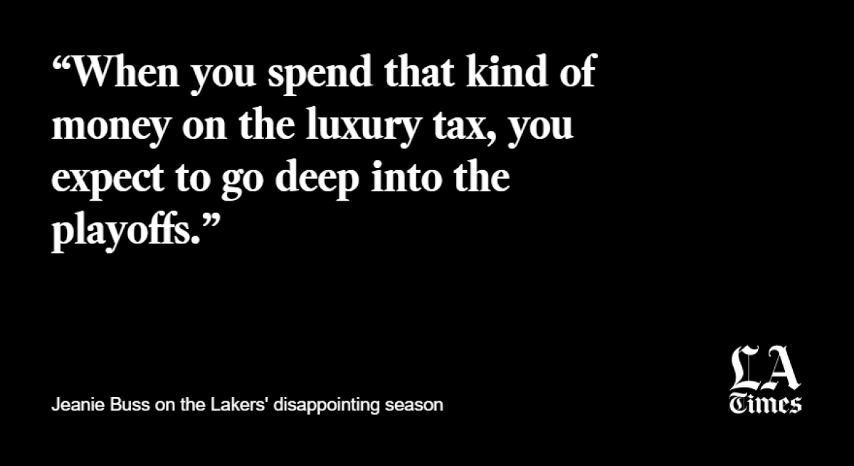 A quote from Jeanie Buss on the Lakers' disappointing season