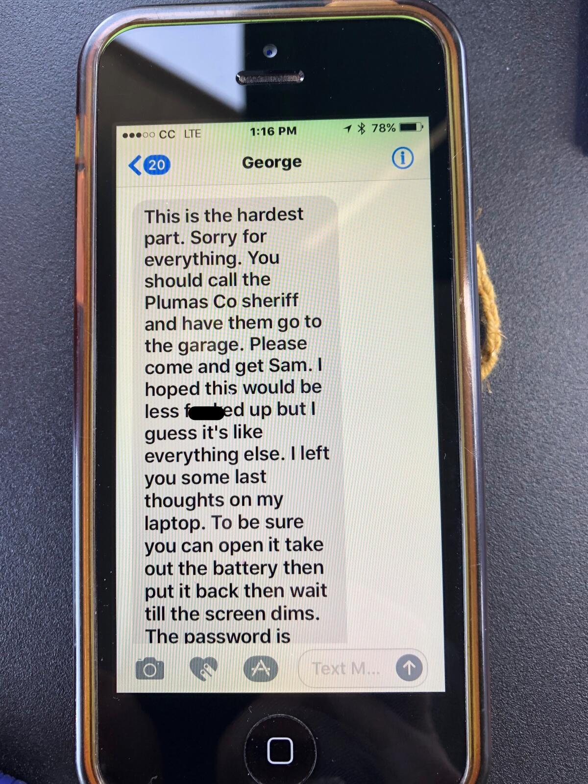 George Quinn texted his sister on the day he died, asking her to contact the Plumas County Sheriff's Department.