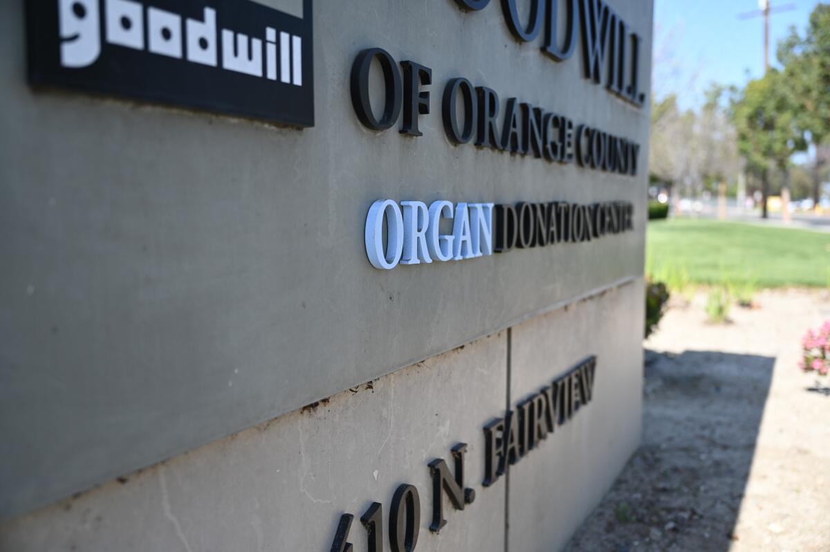 A sign for Goodwill of Orange County's Organ Donation Center.