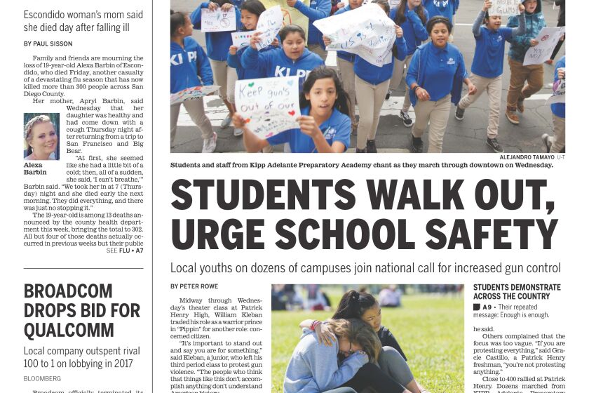 "Students walk out, urge school safety," from the Front page of the San Diego Union-Tribune, March 15, 2018.