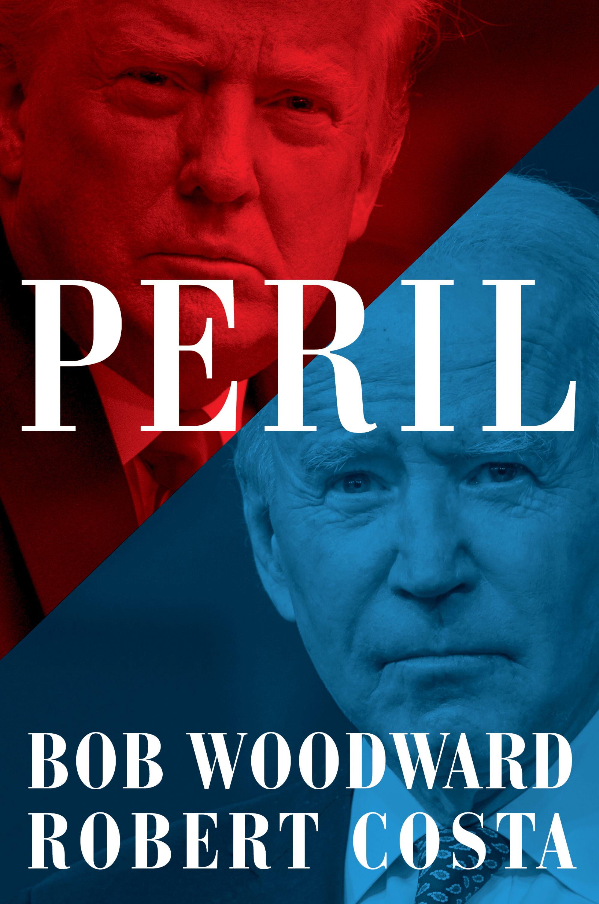 A split image of Donald Trump in red and President Joe Biden in blue on the cover of "Peril."