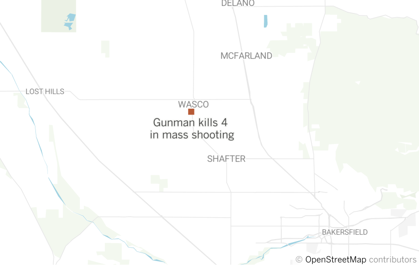 Gunman kills 4 in Kern County mass shooting